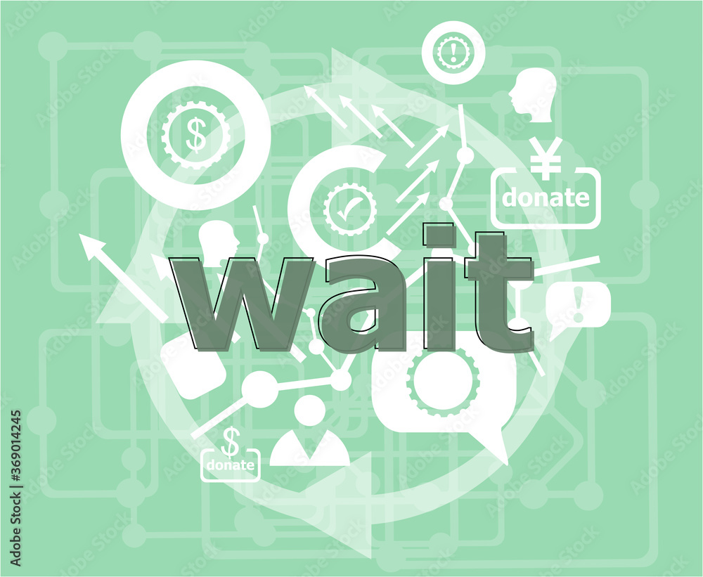 Poster text wait. social concept . infographics collection icons of web development, user interface testing
