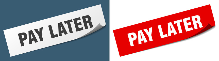 pay later paper peeler sign set. pay later sticker