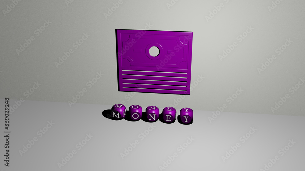 Poster 3d graphical image of money vertically along with text built by metallic cubic letters from the top 