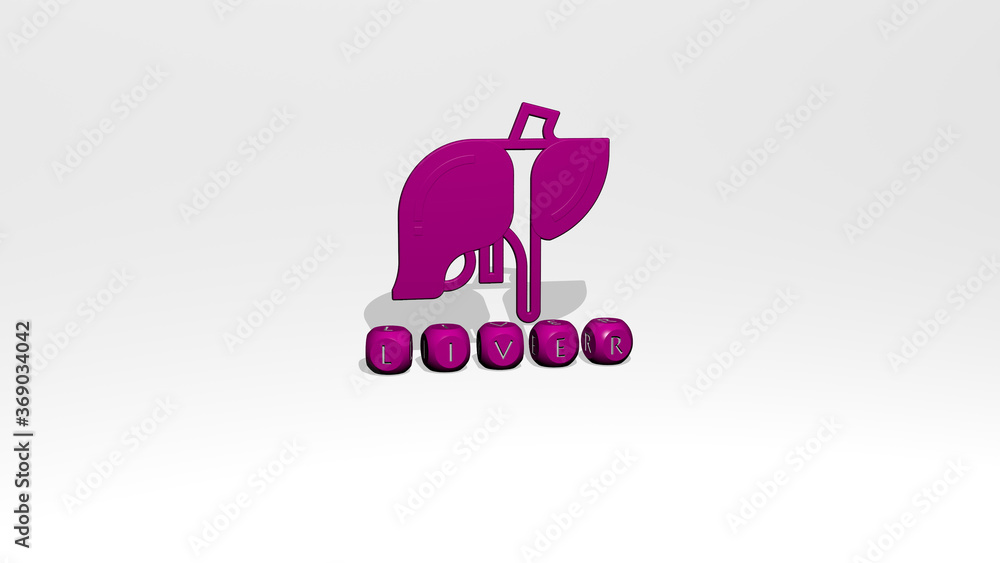 Poster 3d representation of liver with icon on the wall and text arranged by metallic cubic letters on a mi