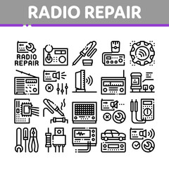 Radio Repair Service Collection Icons Set Vector. Radio Repair Electronic And Mechanical Equipment Soldering Iron And Ammeter Concept Linear Pictograms. Monochrome Contour Illustrations