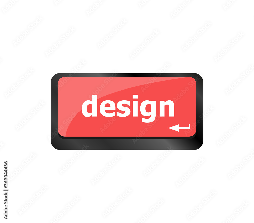  design word on computer keyboard keys button
