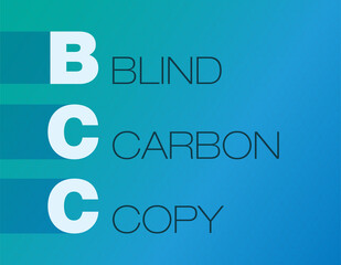 BCC – Blind Carbon Copy Acronym, Modern background Design