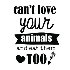 Vegan quote. Hand lettering illustration for your design