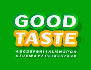Vector promo emblem Good Taste. Creative Sticker Font. Green and White Alphabet Letters and Numbers