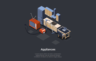 Vector Illustration With Electronics and Appliances For House And Housekeeping. Isometric Home Items And Lorem Ipsum On Dark Background. TV, Fridge, Vacuum Cleaner, Laptop, Stove, Hood In 3d Style