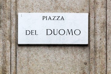 Piazza del Duomo sign in Milan, Italy