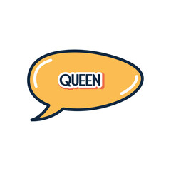 slang bubble concept, orange speech bubble with queen word, flat style