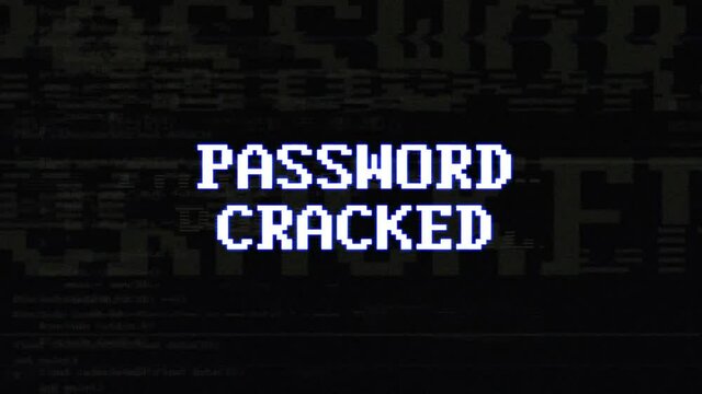 PASSWORD CRACKED Glitch Text Animation, Rendering, Background, with Alpha Channel, Loop, 4k
