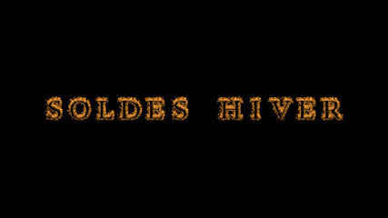 Soldes hiver fire text effect black background. animated text effect with high visual impact. letter and text effect. translation of the text is Winter Sale