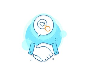 Love button symbol. Handshake deal complex icon. Click like line icon. Valentines day sign. Agreement shaking hands banner. Like button sign. Vector