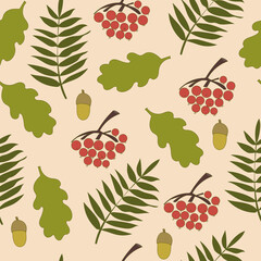 Seamless pattern. Autumn theme, oak and rowan leaves, bunches of berries and acorns. Simple cartoon flat style. For paper, cover, fabric, gift wrapping, wall art, interior decoration