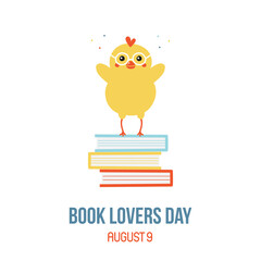 National book lovers day vector card, illustration with cute chicken character stands on a pile of books.