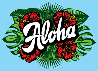 Vector illustration with Aloha lettering, palm leaves and hibiscus - obrazy, fototapety, plakaty