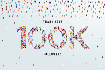 Thank you 100K or one hundred thousand followers. large group of people form to create 100K vector illustration
