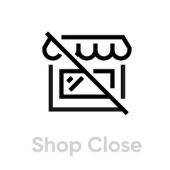 Shop Close icon. Editable line vector.