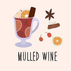 A cup of hot mulled wine and spices. Autumn and winter collection. Vector hand drawn illustration.