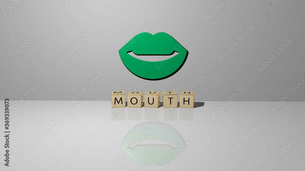 Poster 3d representation of mouth with icon on the wall and text arranged by metallic cubic letters on a mi