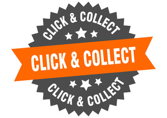 click & collect round isolated ribbon label. click & collect sign