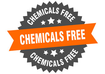 chemicals free round isolated ribbon label. chemicals free sign