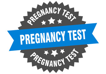 pregnancy test round isolated ribbon label. pregnancy test sign