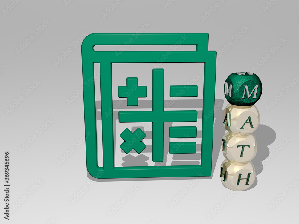 Poster 3d illustration of math graphics and text around the icon made by metallic dice letters for the rela