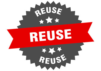 reuse round isolated ribbon label. reuse sign