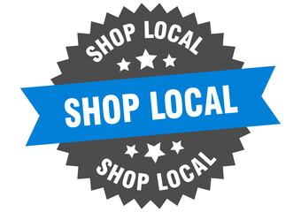 shop local round isolated ribbon label. shop local sign