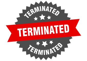 terminated round isolated ribbon label. terminated sign