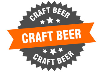 craft beer round isolated ribbon label. craft beer sign