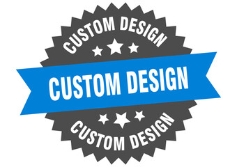 custom design round isolated ribbon label. custom design sign