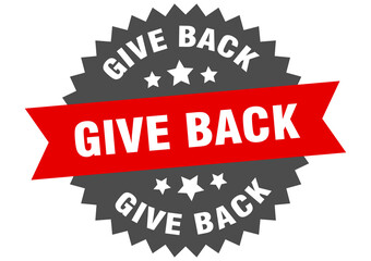 give back round isolated ribbon label. give back sign