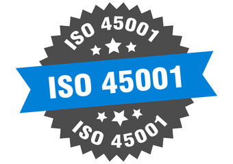 iso 45001 round isolated ribbon label. iso 45001 sign