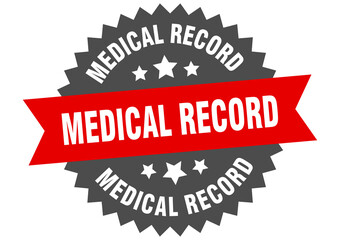 medical record round isolated ribbon label. medical record sign