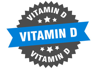vitamin d round isolated ribbon label. vitamin d sign