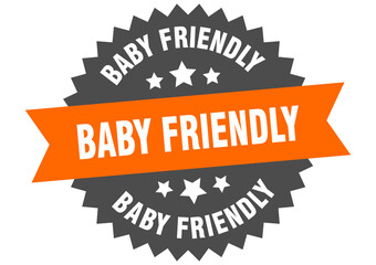 baby friendly round isolated ribbon label. baby friendly sign