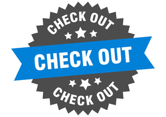 check out round isolated ribbon label. check out sign