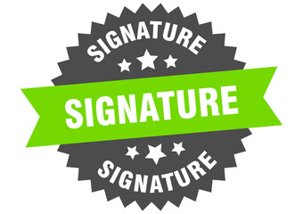 signature round isolated ribbon label. signature sign