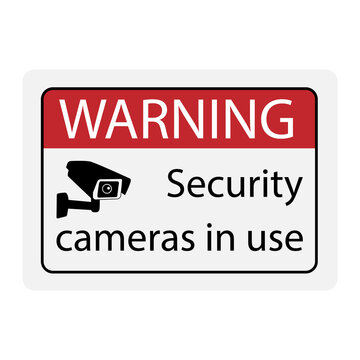 Warning Security cameras in use sign