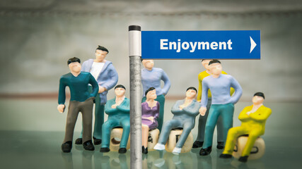 Street Sign to Enjoyment