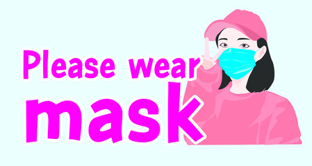 Boring Girl Wearing Medical Face Mask To Protect Virus With Please Wear Mask Bubble Messages Concept Card Character illustration