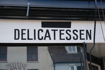 Delicatessen shop sign, Kent, UK