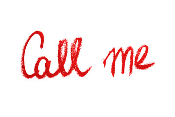 Call me romantic kiss written by lipstick trace red on white background
