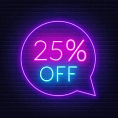 25 percent off neon sign on a dark background .