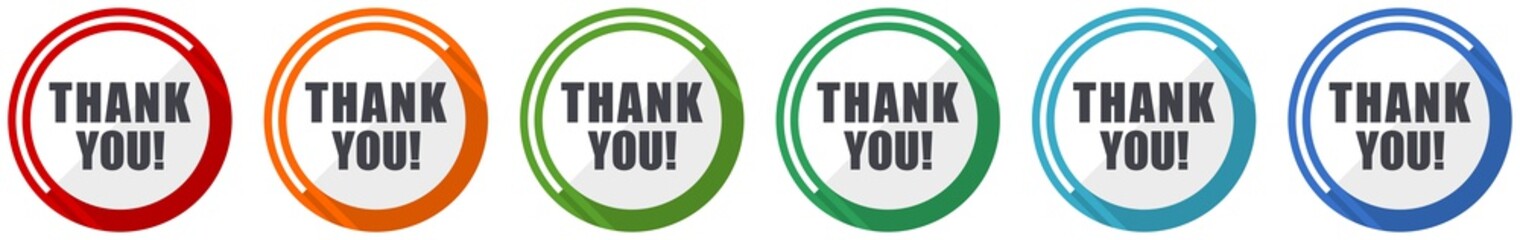 Thank you icon set, flat design vector illustration in 6 colors options for webdesign and mobile applications