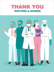 Medical staff vector. Thank you doctors and nurses, Staff working in the hospitals and fighting the coronavirus, vector illustration. Doctors with uniform and stethoscope. Nurse Vector illustration