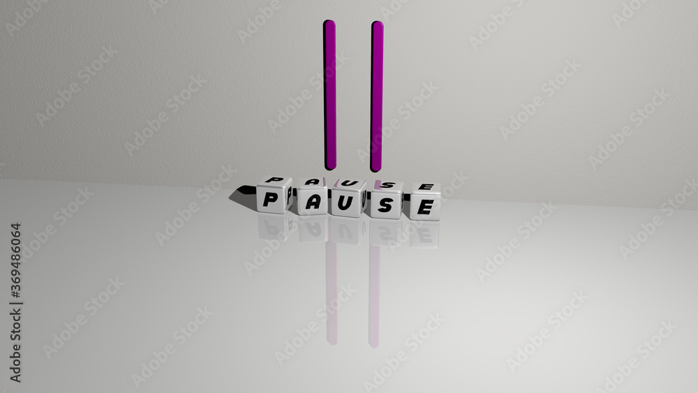 Poster 3d graphical image of pause vertically along with text built by metallic cubic letters from the top 