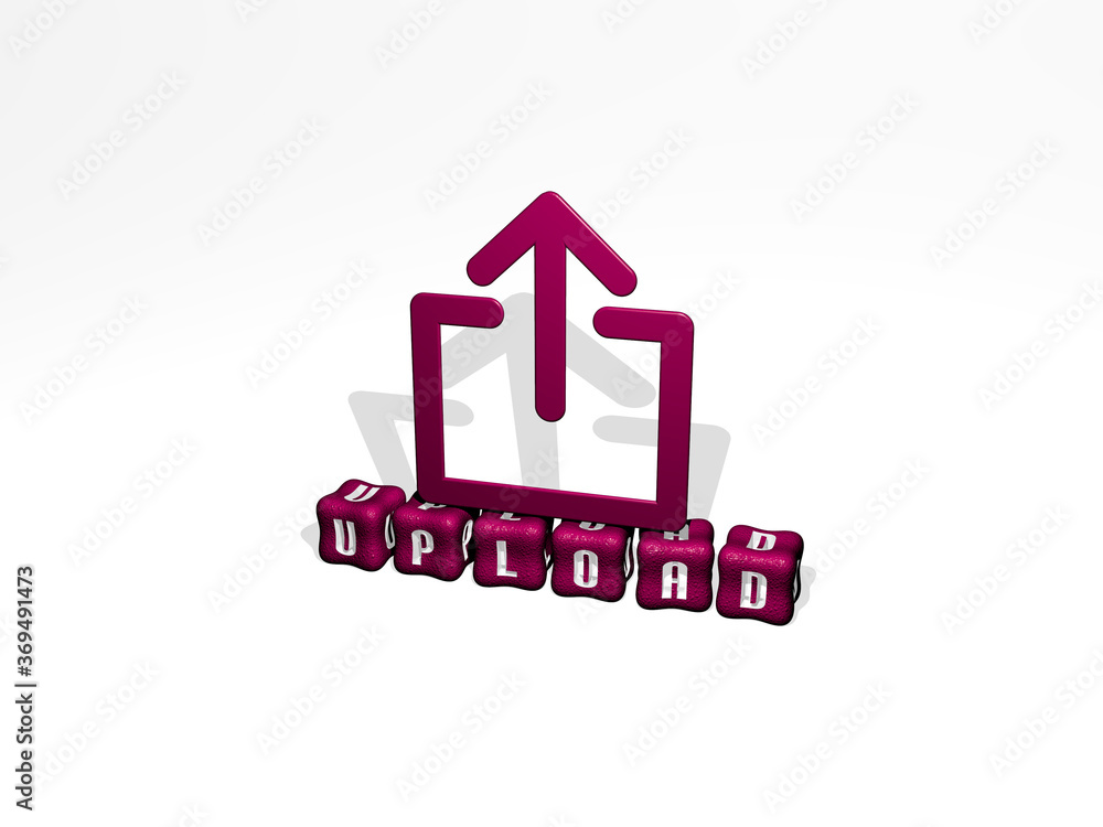 Poster 3d representation of upload with icon on the wall and text arranged by metallic cubic letters on a m