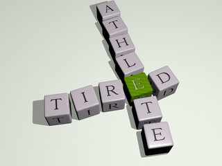 tired athlete combined by dice letters and color crossing for the related meanings of the concept. woman and business