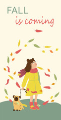Kids cartoon illustration with girl and dog in leaves fall. Fall is coming. Post card with text. Cute autumn characters